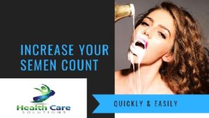Weak Ejaculation: How To Increase Semen Volume -best semen enhancer